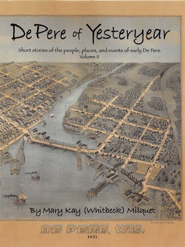 ﻿De Pere of Yesteryear: جلد دوم