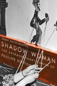 ﻿Shadow Woman: حرفه فوق العاده پائولین بنتون
