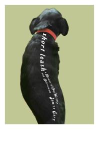 ﻿افسار کوتاه: خاطراتی از راه رفتن و رهایی سگ