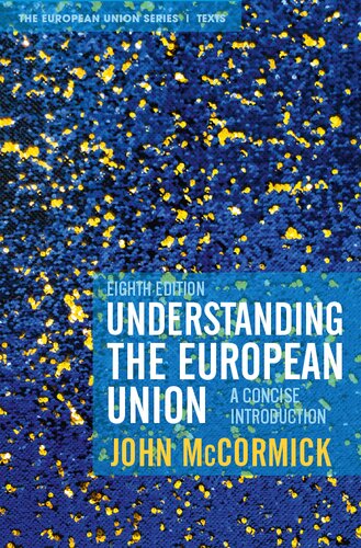 ﻿درک اتحادیه اروپا: مقدمه ای مختصر (سری اتحادیه اروپا، 111)