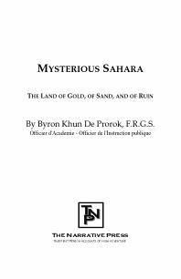 ﻿صحرای اسرارآمیز: سرزمین طلا، شن و ماسه و خرابه