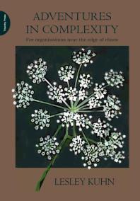 ﻿ماجراهای پیچیدگی: برای سازمان های نزدیک به لبه هرج و مرج