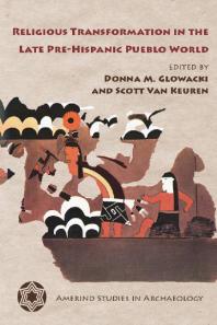 ﻿دگرگونی مذهبی در اواخر دنیای پوئبلو ماقبل اسپانیایی