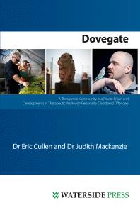 ﻿Dovegate: جامعه درمانی در یک زندان خصوصی و تحولات در کار درمانی با مجرمان اختلال شخصیت