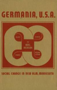 ﻿آلمان، ایالات متحده آمریکا: تغییرات اجتماعی در نیو اولم، مینه سوتا
