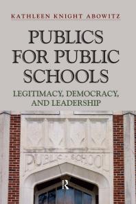 ﻿عمومی برای مدارس دولتی: مشروعیت، دموکراسی و رهبری