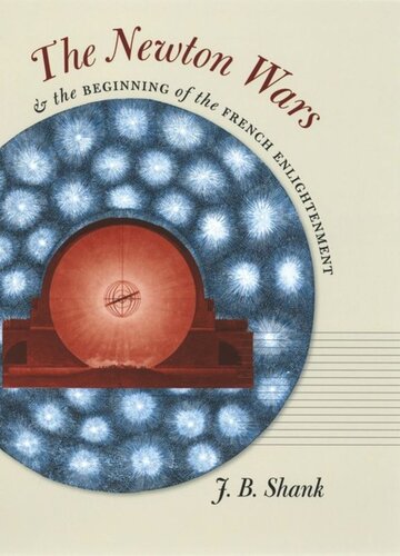 ﻿جنگ های نیوتن و آغاز روشنگری فرانسه