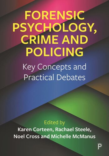 ﻿روانشناسی قانونی، جنایت و پلیس: مفاهیم کلیدی و بحث های عملی