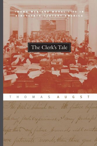 ﻿داستان کارمند: مردان جوان و زندگی اخلاقی در آمریکای قرن نوزدهم