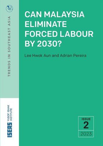 ﻿آیا مالزی می تواند کار اجباری را تا سال 2030 حذف کند؟