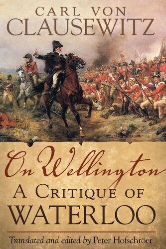﻿On Wellington: A Critique of Waterloo (جلد 25) (سریال مبارزات و فرماندهان)