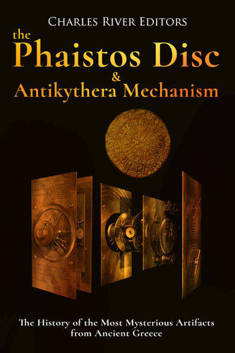 ﻿دیسک Phaistos و مکانیسم Antikythera: تاریخچه اسرارآمیزترین مصنوعات از یونان باستان