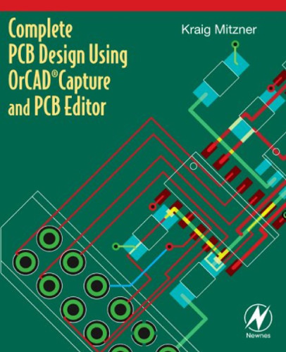 طراحی PCB کامل با استفاده از OrCAD Capture و ویرایشگر PCB