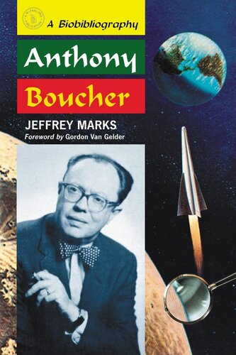 ﻿Anthony Boucher: A Biobibliography