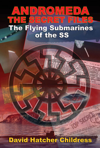 ﻿Andromeda: The Secret Files: The Flying Submarines of SS