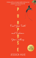 ﻿هدف (نسخه اصلاح شده): حقیقت خود را بیابید و دعوت خود را بپذیرید