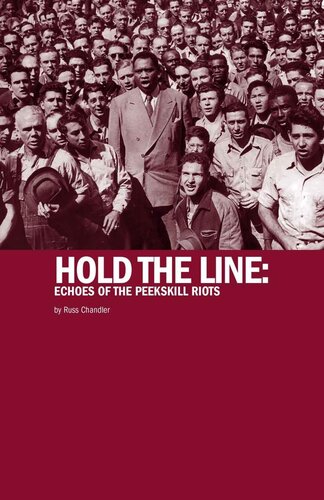 ﻿Hold The Line: Echoes of the Peekskill Riots