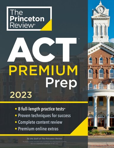﻿بررسی پرینستون ACT Premium Prep، 2023: 8 آزمون تمرینی، استراتژی های مرور محتوا (آماده سازی آزمون کالج)