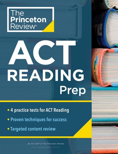 ﻿پرینستون بررسی ACT Reading Prep: 4 تست تمرینی استراتژی مروری برای بخش ACT Reading (آمادگی آزمون کالج)