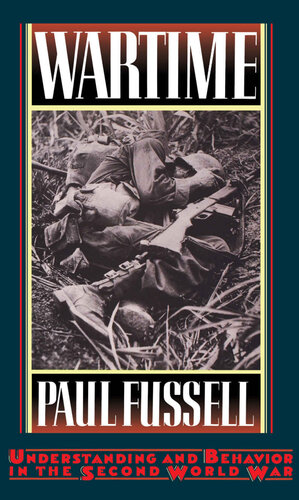 ﻿زمان جنگ: درک و رفتار در جنگ جهانی دوم