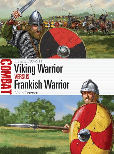 ﻿وایکینگ Warrior vs Frankish Warrior: Francia 799-911 (مبارزات)