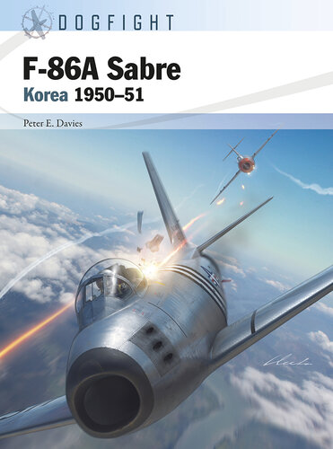 ﻿F-86A Sabre: Korea 1950–51 (سگ فایت)