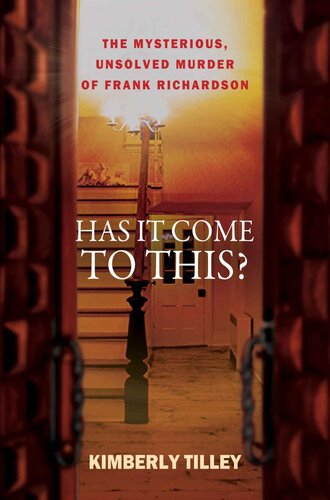 ﻿آیا به اینجا رسیده است؟: قتل مرموز و حل نشده فرانک ریچاردسون