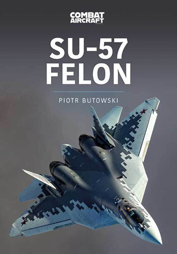 ﻿Su-57 Felon (سری هواپیماهای نظامی مدرن)