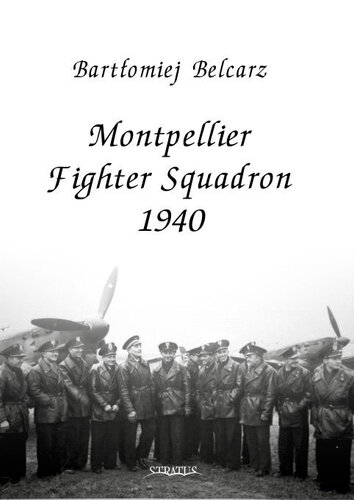 ﻿Squadron Fighter Montpellier 1940