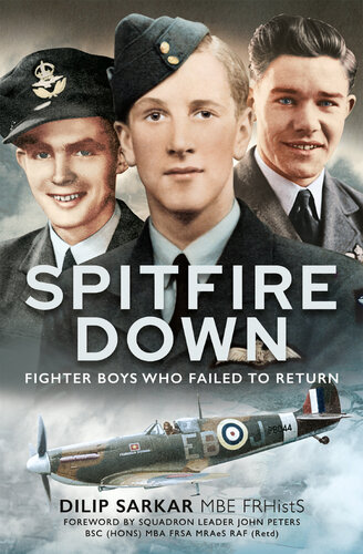 ﻿Spitfire Down: Fighter Boys Who Fail to Return