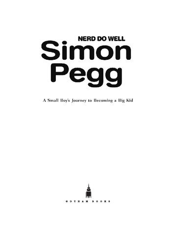 ﻿nerd خوب انجام دهید: سفر یک پسر کوچک برای تبدیل شدن به یک بچه بزرگ