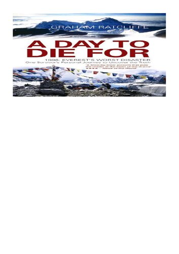 ﻿روزی برای مردن: 1996: بدترین فاجعه اورست - سفر شخصی یک بازمانده برای کشف حقیقت