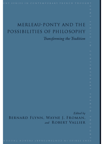 Merleau-ponty و امکانات فلسفه: تحول در سنت