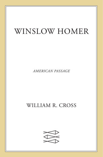 ﻿Winslow Homer: گذرگاه آمریکایی