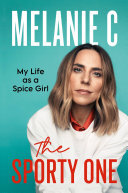 ﻿The Sporty One: My Life as Spice Girl