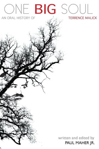 ﻿یک روح بزرگ: تاریخ شفاهی ترنس مالیک (بازبینی شده