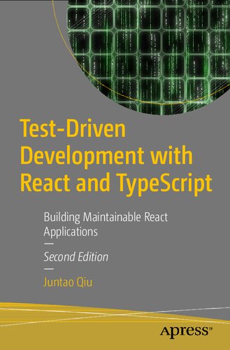 ﻿توسعه تست محور با React و TypeScript: Building Maintainable React Applications