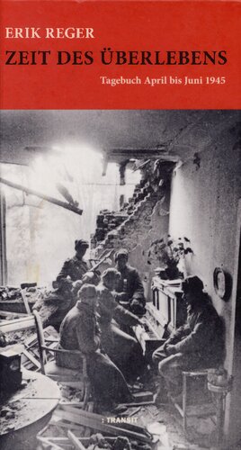 ﻿زمان بقا: خاطرات آوریل تا ژوئن 1945