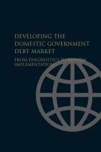 ﻿توسعه بازار بدهی داخلی دولت: از تشخیص تا اجرای اصلاحات