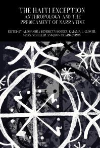 ﻿استثناء هائیتی: انسان شناسی و مخمصه روایت