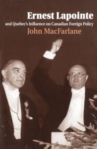 ﻿تاثیر ارنست لاپونت و کبک بر سیاست خارجی کانادا