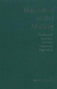 ﻿روایات در حال ساخت: آموزش و یادگیری در دبیرستان جامعه کورک تاون