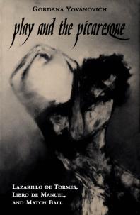 ﻿بازی و پیکارسک: Lazarillo de Tormes، Libro de Manuel و Match Ball
