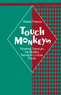 ﻿Touch Monkeys: استراتژی های مزخرف برای خواندن شعر قرن بیستم