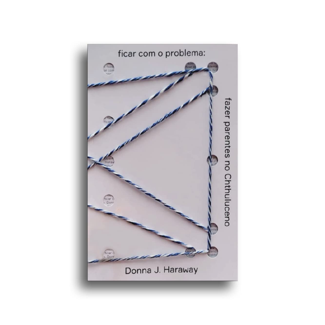 ﻿ماندن با مشکل: ایجاد اقوام در Chthluceno