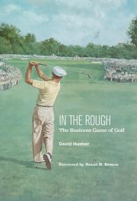 ﻿In the Rough: The Business Game of Golf