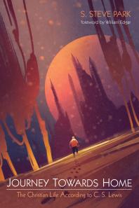 ﻿سفر به خانه: زندگی مسیحی به روایت سی. اس. لوئیس