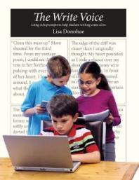 ﻿The Write Voice: استفاده از Rich Prompts برای کمک به زنده شدن نوشتن دانش‌آموز