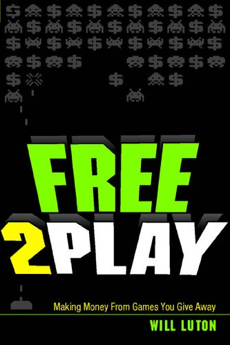 ﻿Free2play: کسب درآمد از بازی هایی که هدیه می دهید