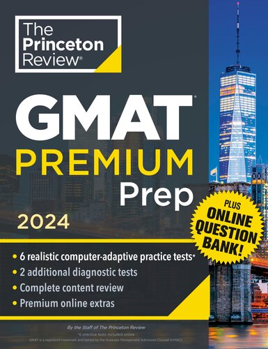 ﻿بررسی پرینستون GMAT Premium Prep, 2024: 6 آزمون تمرینی تطبیقی ​​با رایانه بررسی بانک سوالات آنلاین